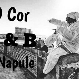 B&B O' Core E Napule