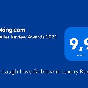 Live Laugh Love Dubrovnik Luxury Rooms