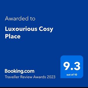 Luxourious Cosy Place