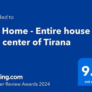 My Home - Entire House In The Center Of Tirana