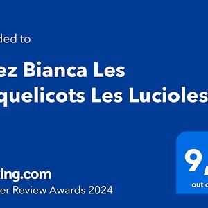 Chez Bianca Les Coquelicots Les Lucioles