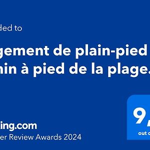 Logement De Plain-Pied A 2 Min A Pied De La Plage.