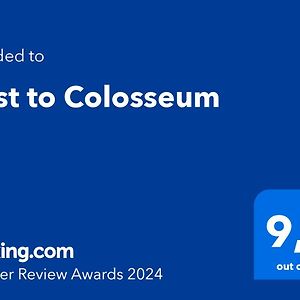 Nest To Colosseum