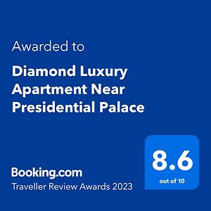 Diamond Luxury Apartment Near Presidential Palace