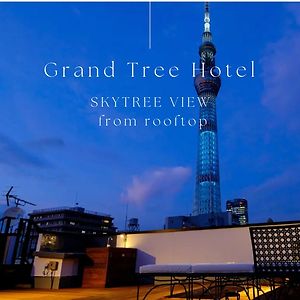 Grand Tree Hotel Skytree View Rooftop Asakusa Walk