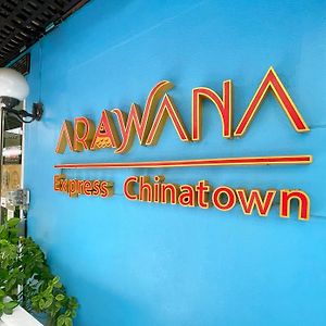 Arawana Express Chinatown
