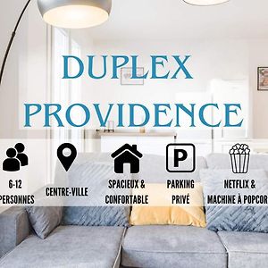 Duplex Providence - Ideal Groupe - Confort - Parking Prive