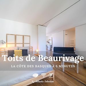 Atlantic Selection - Les Toits De Beaurivage - La Cote Des Basques Avec Parking