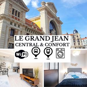 Le Grand Jean - Central Pres Gare Et Tram - Supermarches - Wifi - 3 Person
