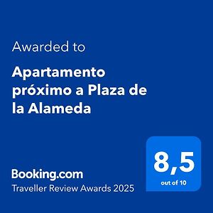 Apartamento Proximo A Plaza De La Alameda