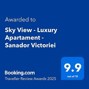 Sky View - Luxury Apartament - Sanador Victoriei