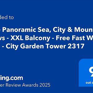 Rare Panoramic Sea, City & Mountain Views - Xxl Balcony - Free Fast Wifi - Pool - City Garden Tower 2317