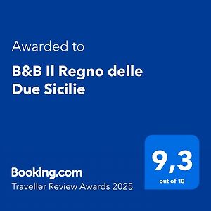 B&B Il Regno Delle Due Sicilie