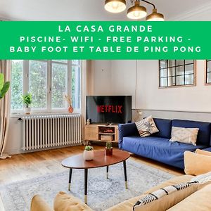 La Casa Grande - Piscine - Wifi - Parking