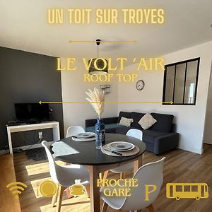 Volt Air Roof Top - Wifi - Parking Prive - Proche Gare
