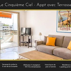 11 LAC - Appart terrace&parking near the croisette
