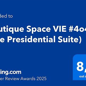 Boutique Space VIE #4o4 (The Presidential Suite)