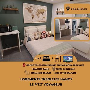Le Petit Voyageur 5 Min De La Gare & Nancy Thermal Logements Insolites Nancy