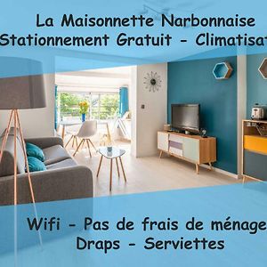La Maisonnette Narbonnaise (Proche Grands Buffets)